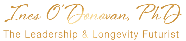 Dr. Ines O'Donovan, PhD — The Leadership & Longevity Futurist